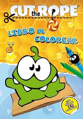 CUT THE ROPE. LIBRO DE COLOREAR. EL PODER DE LOS CARAMELOS. | 9788437281179 | VARIOS AUTORES | Llibreria Aqualata | Comprar llibres en català i castellà online | Comprar llibres Igualada