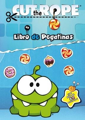 CUT THE ROPE. LIBRO DE PEGATINAS. EL MUNDO DE OM NOM | 9788437281162 | VARIOS AUTORES | Llibreria Aqualata | Comprar llibres en català i castellà online | Comprar llibres Igualada