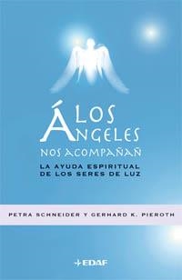 ANGELES NOS ACOMPAÑAN, LOS | 9788441419902 | SCHNEIDER, P. | Llibreria Aqualata | Comprar llibres en català i castellà online | Comprar llibres Igualada