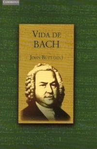 VIDA DE BACH | 9788483231210 | BUTT (ED.), JOHN | Llibreria Aqualata | Comprar llibres en català i castellà online | Comprar llibres Igualada