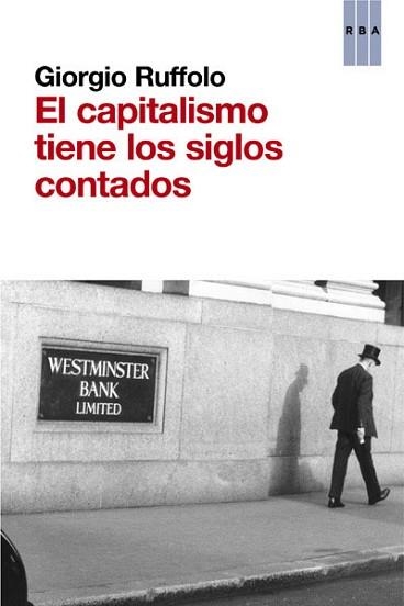 CAPITALISMO TIENE LOS SIGLOS CONTADOS, EL | 9788490065792 | RUFFOLO, GIORGIO | Llibreria Aqualata | Comprar llibres en català i castellà online | Comprar llibres Igualada