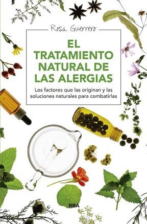 TRATAMIENTO NATURAL DE LAS ALERGIAS, EL | 9788415541714 | GUERRERO, ROSA | Llibreria Aqualata | Comprar llibres en català i castellà online | Comprar llibres Igualada