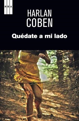 QUÉDATE A MI LADO | 9788490066263 | COBEN, HARLAN | Llibreria Aqualata | Comprar libros en catalán y castellano online | Comprar libros Igualada