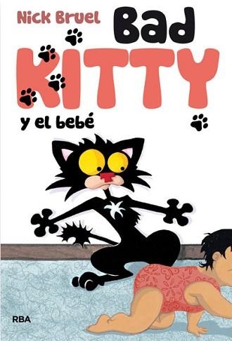 BAD KITTY Y EL BEBÉ | 9788427204157 | BRUEL, NICK | Llibreria Aqualata | Comprar llibres en català i castellà online | Comprar llibres Igualada