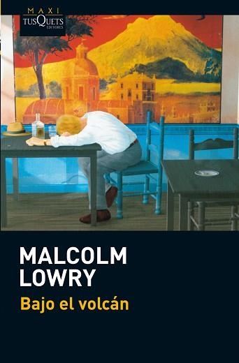 BAJO EL VOLCÁN | 9788483836538 | LOWRY, MALCOM | Llibreria Aqualata | Comprar llibres en català i castellà online | Comprar llibres Igualada