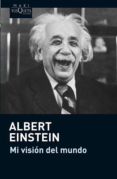 MI VISIÓN DEL MUNDO | 9788483836545 | EINSTEIN, ALBERT | Llibreria Aqualata | Comprar libros en catalán y castellano online | Comprar libros Igualada