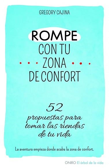 ROMPE CON TU ZONA DE CONFORT | 9788497546577 | CAJINA, GREGORY | Llibreria Aqualata | Comprar llibres en català i castellà online | Comprar llibres Igualada