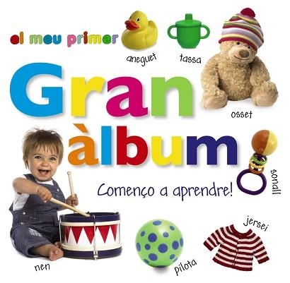 MEU PRIMER GRAN ÀLBUM, EL. COMENÇO A APRENDRE! | 9788499061481 | Llibreria Aqualata | Comprar llibres en català i castellà online | Comprar llibres Igualada