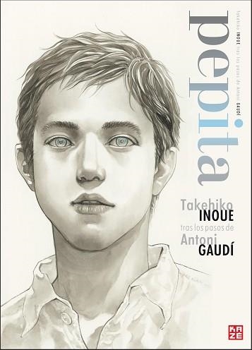 PEPITA. TAKEHIKO INOUE TRAS LOS PASOS DE ANTONI GAUDÍ | 9788408113058 | INOUE, TAKEHIKO | Llibreria Aqualata | Comprar llibres en català i castellà online | Comprar llibres Igualada