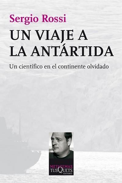 UN VIAJE A LA ANTÁRTIDA | 9788483834800 | ROSSI, SERGIO | Llibreria Aqualata | Comprar llibres en català i castellà online | Comprar llibres Igualada