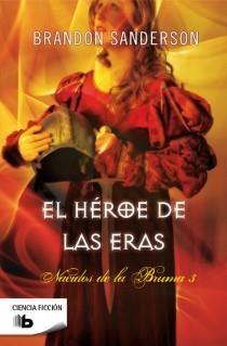 HÉROE DE LAS ERAS, EL (NACIDOS DE LA BRUMA 3) | 9788498727951 | SANDERSON, BRANDON | Llibreria Aqualata | Comprar llibres en català i castellà online | Comprar llibres Igualada