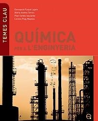 QUIMICA PER A L'INGENYERIA -- SUBSTITUEIX 9788476535998 | 9788498803556 | TERREN, ANDREU / CORTES, PILAR | Llibreria Aqualata | Comprar llibres en català i castellà online | Comprar llibres Igualada