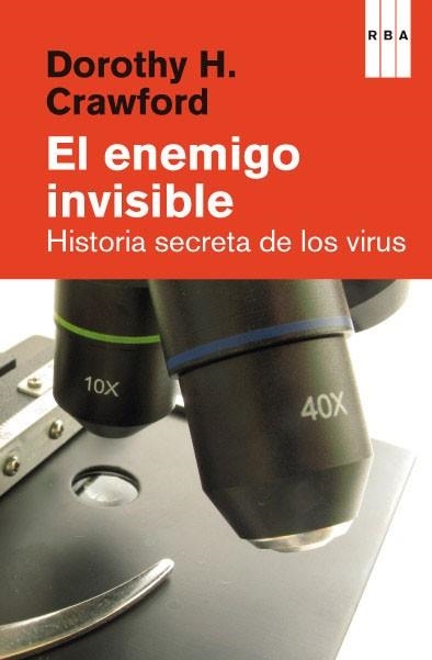 ENEMIGO INVISIBLE, EL. HISTORIA SECRETA DE LOS VIRUS | 9788490066515 | CRAWFORD, DOROTHY | Llibreria Aqualata | Comprar llibres en català i castellà online | Comprar llibres Igualada