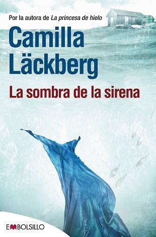 SOMBRA DE LA SIRENA, LA | 9788415140924 | LACKBERG, CAMILLA | Llibreria Aqualata | Comprar llibres en català i castellà online | Comprar llibres Igualada