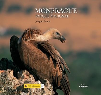 MONFRAGÜE. PARQUE NACIONAL. | 9788497859523 | ARAÚJO, JOAQUÍNÇ | Llibreria Aqualata | Comprar libros en catalán y castellano online | Comprar libros Igualada