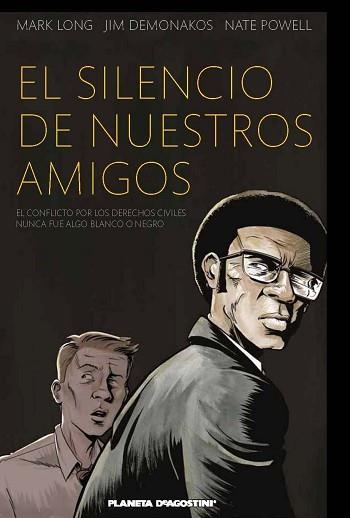 SILENCIO DE NUESTROS AMIGOS, EL | 9788415821021 | LONG, MARK / DEMONAKOS, JIM / POWELL,  NATE | Llibreria Aqualata | Comprar llibres en català i castellà online | Comprar llibres Igualada