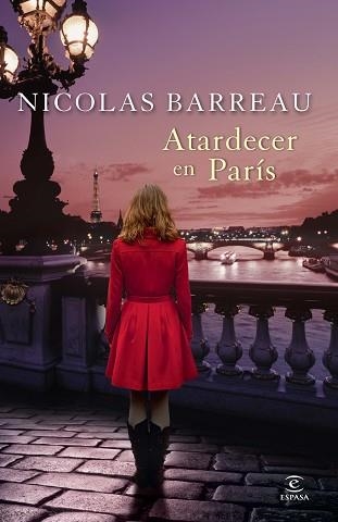 ATARDECER EN PARÍS | 9788467028638 | BARREAU, NICOLAS | Llibreria Aqualata | Comprar llibres en català i castellà online | Comprar llibres Igualada