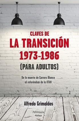 CLAVES DE LA TRANSICIÓN 1973-1986 (PARA ADULTOS) | 9788499422084 | GRIMALDOS, ALFREDO   | Llibreria Aqualata | Comprar llibres en català i castellà online | Comprar llibres Igualada