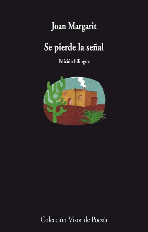 SE PIERDE LA SEÑAL. BILINGÜE | 9788498958430 | MARGARIT, JOAN | Llibreria Aqualata | Comprar llibres en català i castellà online | Comprar llibres Igualada