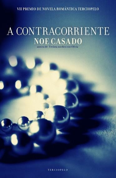 A CONTRACORRIENTE | 9788415410720 | CASADO, NOE | Llibreria Aqualata | Comprar llibres en català i castellà online | Comprar llibres Igualada