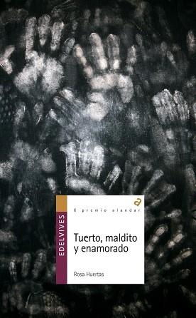 TUERTO, MALDITO Y ENAMORADO (ALANDAR 119) | 9788426375339 | HUERTAS, ROSA | Llibreria Aqualata | Comprar llibres en català i castellà online | Comprar llibres Igualada