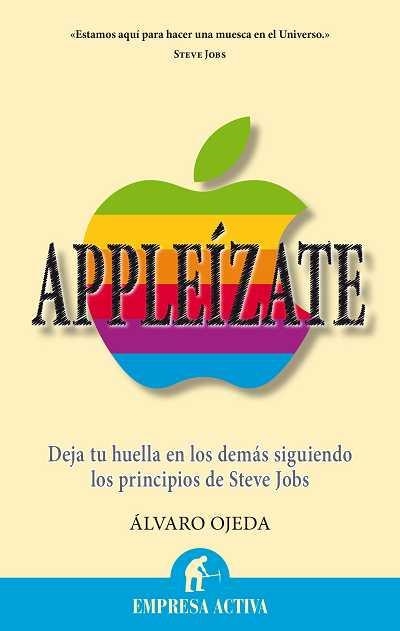 APPLEÍZATE | 9788496627673 | OJEDA, ÁLVARO | Llibreria Aqualata | Comprar llibres en català i castellà online | Comprar llibres Igualada