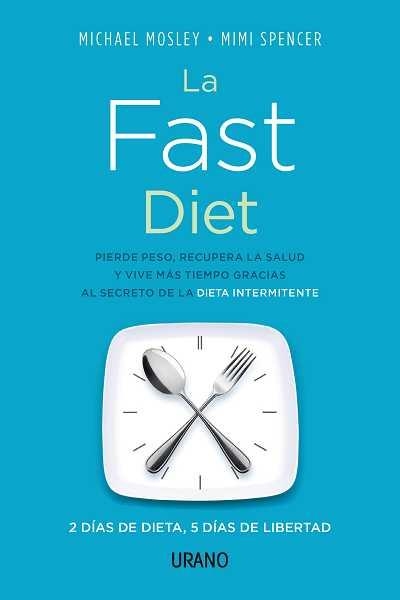 DIETA FAST, LA | 9788479534363 | MOSLEY, MICHAEL / SPENCER, MIMI | Llibreria Aqualata | Comprar llibres en català i castellà online | Comprar llibres Igualada