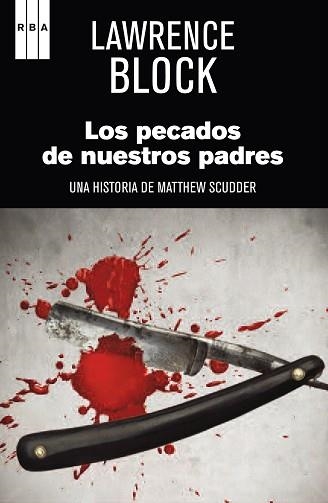 PECADOS DE NUESTROS PADRES, LOS | 9788490066652 | BLOCK, LAWRENCE | Llibreria Aqualata | Comprar llibres en català i castellà online | Comprar llibres Igualada