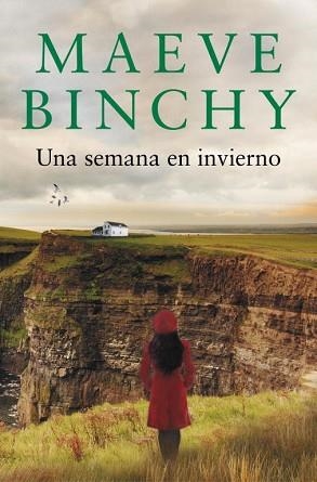 UNA SEMANA EN INVIERNO | 9788401354557 | BINCHY, MAEVE | Llibreria Aqualata | Comprar llibres en català i castellà online | Comprar llibres Igualada