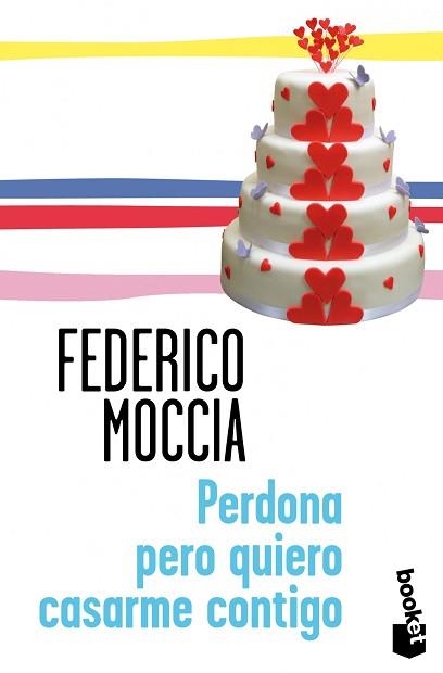 PERDONA PERO QUIERO CASARME CONTIGO | 9788408114307 | MOCCIA, FEDERICO | Llibreria Aqualata | Comprar llibres en català i castellà online | Comprar llibres Igualada