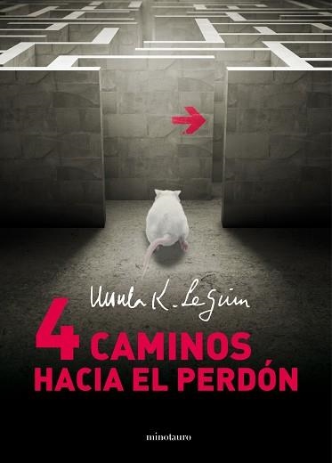 CUATRO CAMINOS HACIA EL PERDÓN | 9788445001424 | LE GUIN, URSULA K.  | Llibreria Aqualata | Comprar llibres en català i castellà online | Comprar llibres Igualada