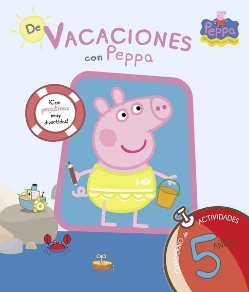 PEPPA PIG. DE VACACIONES CON PEPPA 5 AÑOS | 9788437281223 | Llibreria Aqualata | Comprar llibres en català i castellà online | Comprar llibres Igualada