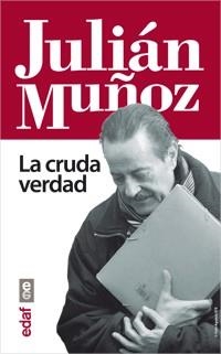 JULIÁN MUÑOZ | 9788441432918 | MUÑOZ, JULIÁN / ORDÓÑEZ, MIGUEL ÁNGEL | Llibreria Aqualata | Comprar llibres en català i castellà online | Comprar llibres Igualada