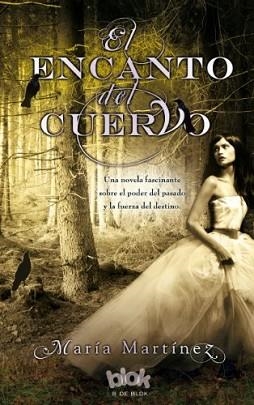 ENCANTO DEL CUERVO, EL | 9788415579427 | MARTÍNEZ, MARÍA | Llibreria Aqualata | Comprar llibres en català i castellà online | Comprar llibres Igualada