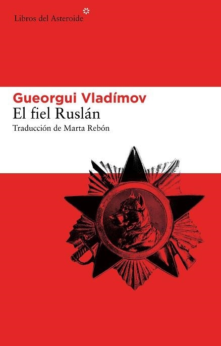 FIEL RUSLÁN, EL | 9788415625292 | VLADÍMOV, GUEORGUI | Llibreria Aqualata | Comprar llibres en català i castellà online | Comprar llibres Igualada