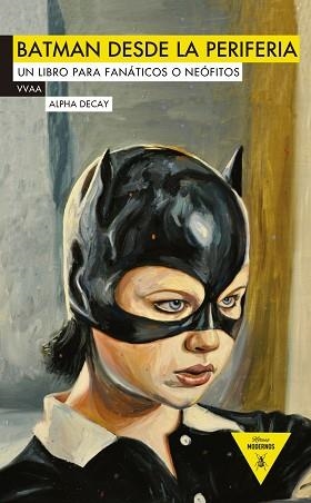 BATMAN DESDE LA PERIFERIA | 9788492837595 | VV.AA. | Llibreria Aqualata | Comprar llibres en català i castellà online | Comprar llibres Igualada