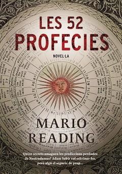 52 PROFECIES, LES | 9788493762841 | READING, MARIO | Llibreria Aqualata | Comprar llibres en català i castellà online | Comprar llibres Igualada