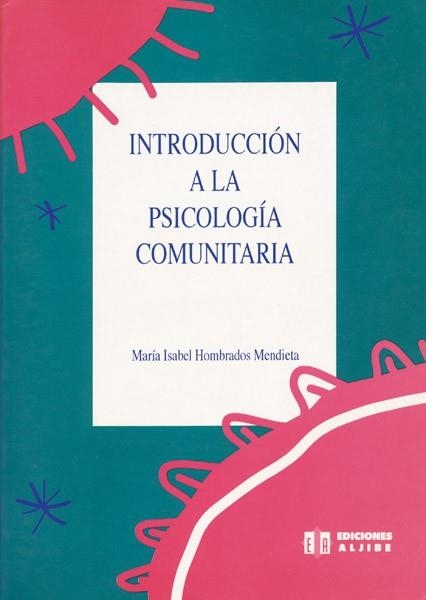 INTRODUCCION A LA PSICOLOGIA COMUNITARIA | 9788487767487 | HOMBRADOS MENDIETA, MARIA ISABEL | Llibreria Aqualata | Comprar llibres en català i castellà online | Comprar llibres Igualada