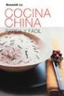 COCINA CHINA. RAPIDA Y FACIL (COCINA) | 9788427027725 | LO, KENNETH | Llibreria Aqualata | Comprar llibres en català i castellà online | Comprar llibres Igualada