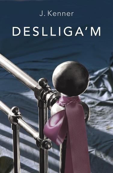 DESLLIGA'M | 9788401388880 | KENNER, J. | Llibreria Aqualata | Comprar llibres en català i castellà online | Comprar llibres Igualada