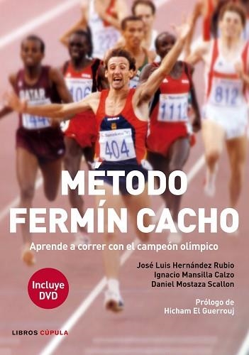 MÉTODO FERMÍN CACHO | 9788448008611 | HERNÁNDEZ RUBIO, JOSÉ LUIS / MANSILLA CALZO, IGNACIO / MOSTAZA SCALLON, DANIEL  | Llibreria Aqualata | Comprar llibres en català i castellà online | Comprar llibres Igualada