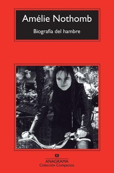 BIOGRAFÍA DEL HAMBRE | 9788433977229 | NOTHOMB, AMÉLIE | Llibreria Aqualata | Comprar llibres en català i castellà online | Comprar llibres Igualada