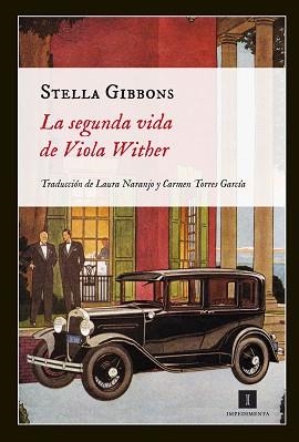 SEGUNDA VIDA DE VIOLA WITHER, LA | 9788415578024 | GIBBONS, STELLA | Llibreria Aqualata | Comprar llibres en català i castellà online | Comprar llibres Igualada