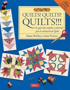 QUILTS! QUILTS!! QUILTS !!!, EL LIBRO DE | 9788495873002 | MCCLUN, DIANA | Llibreria Aqualata | Comprar llibres en català i castellà online | Comprar llibres Igualada