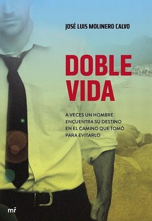 DOBLE VIDA | 9788427040038 | MOLINERO CALVO, JOSÉ LUIS  | Llibreria Aqualata | Comprar llibres en català i castellà online | Comprar llibres Igualada