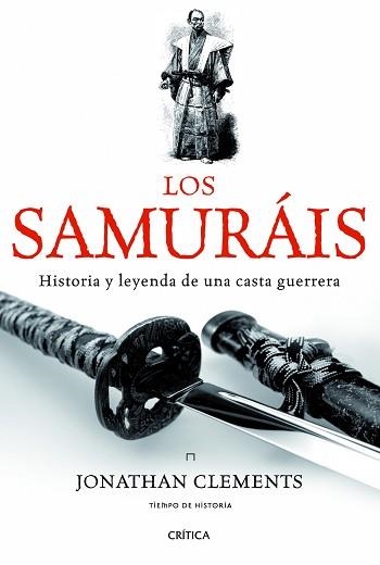 SAMURÁIS, LOS | 9788498925654 | CLEMENTS, JONATHAN  | Llibreria Aqualata | Comprar libros en catalán y castellano online | Comprar libros Igualada