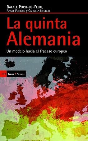 QUINTA ALEMANIA, LA | 9788498885200 | POCH-DE-FELIU FERNÁNDEZ, RAFAEL/FERRERO I BROTONS, ÀNGEL/NEGRETE NAVARRO, MARÍA CARMEN | Llibreria Aqualata | Comprar llibres en català i castellà online | Comprar llibres Igualada