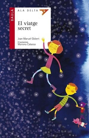 VIATGE SECRET, EL | 9788447926268 | GISBERT PONSOLE, JOAN MANUEL | Llibreria Aqualata | Comprar llibres en català i castellà online | Comprar llibres Igualada