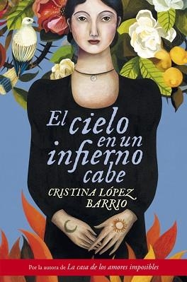 CIELO EN UN INFIERNO CABE, EL | 9788401354267 | LOPEZ BARRIO, CRISTINA | Llibreria Aqualata | Comprar llibres en català i castellà online | Comprar llibres Igualada