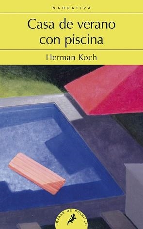 CASA DE VERANO CON PISCINA | 9788498385212 | KOCH, HERMAN | Llibreria Aqualata | Comprar llibres en català i castellà online | Comprar llibres Igualada